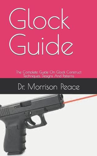 Glock Guide