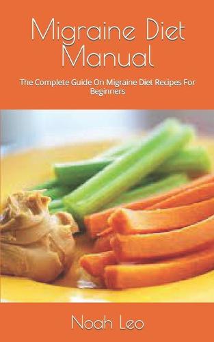 Migraine Diet Manual