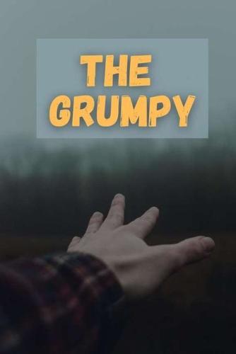 The Grumpy