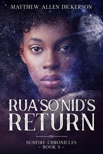 Rua'So'Nid's Return