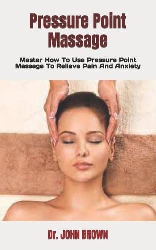 Pressure Point Massage