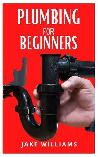 Plumbing for Beginners