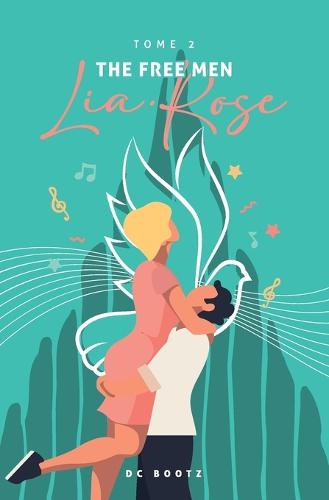 The Free Men - Lia-Rose