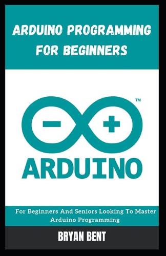 Arduino Programming for Beginners