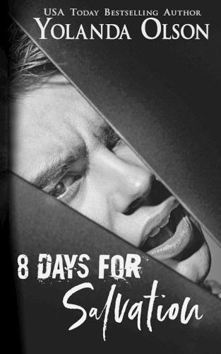 8 Days for Salvation