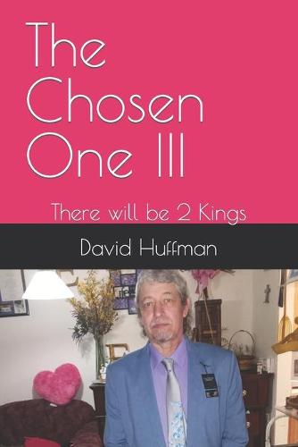 The Chosen One III