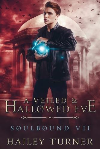 A Veiled & Hallowed Eve