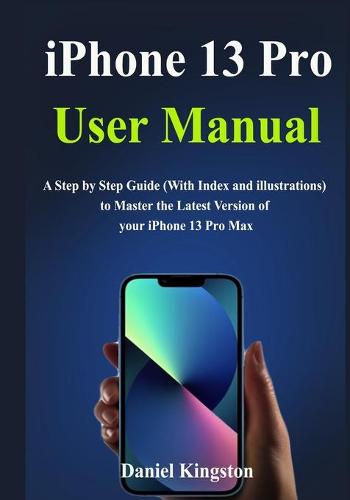 iPhone 13 Pro User Manual