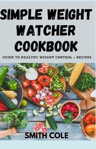 Simple Weight Watcher Cookbook