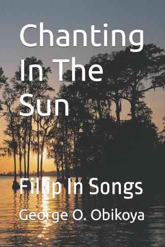 Chanting In The Sun