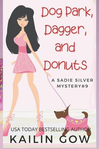 Dog Park, Dagger, and Donuts