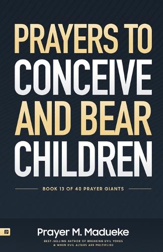 Prayers to Conceive and Bear Children