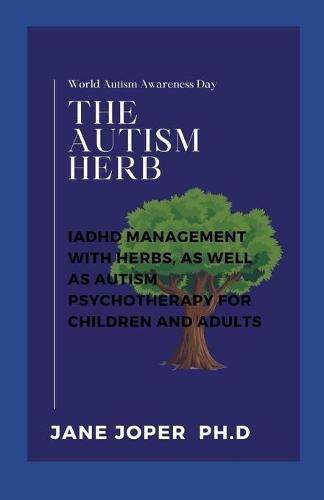 The Autism Herb