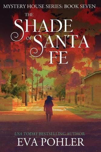 The Shade of Santa Fe