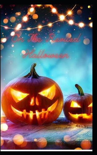 On The Reviled Halloween