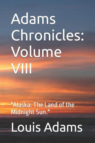 Adams Chronicles