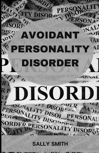 Avoidant Personality Disorder
