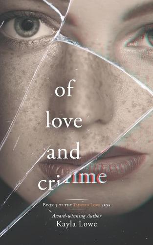 Of Love and Crime
