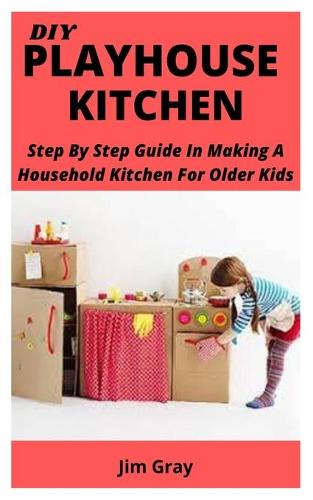 DIY Playhouse Kitchen