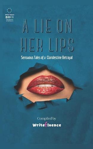A Lie On Her Lips