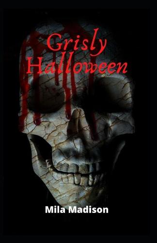 Grisly Halloween