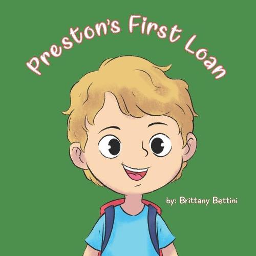 Preston's First Loan