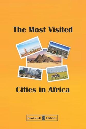 The Most Visited Cities In Africa