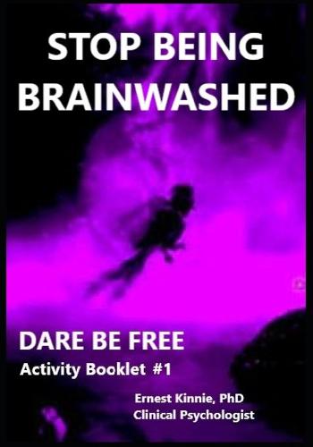 Stop Being Brainwashed