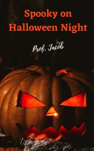 Spooky On Halloween Night