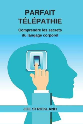 Parfait Telepathie