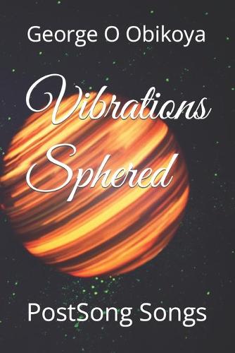 Vibrations Sphered