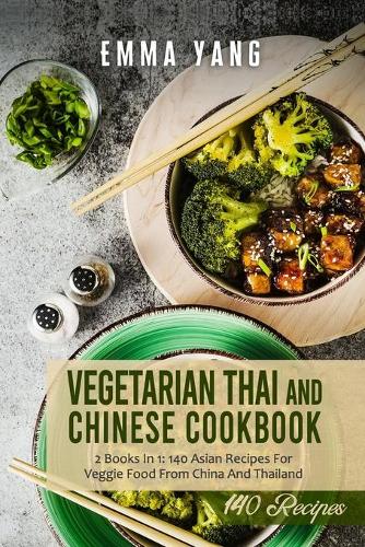 Vegetarian Thai And Chinese Cookbook