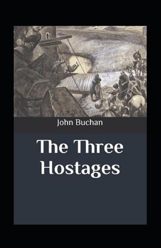 The Three Hostages Annotated