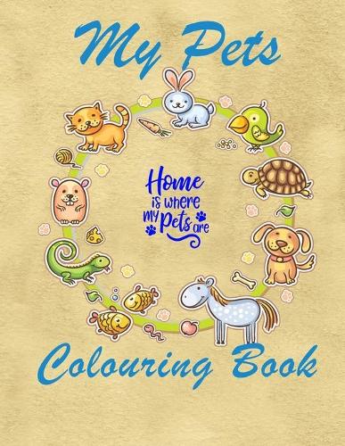 My Pets Colouring Book