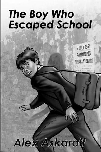 The Boy Who Escaped School