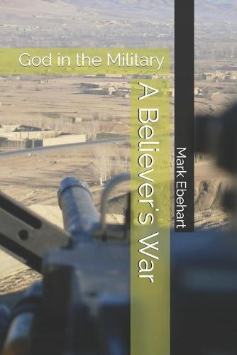A Believer's War