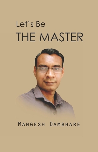 Let's Be The Master