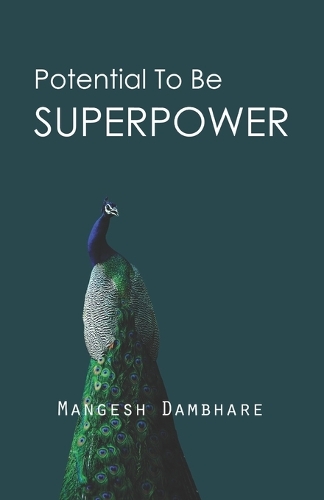 Potential To Be Superpower