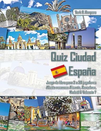 Quiz Ciudad Espana Juego de libros para 2 a 20 jugadores ?Quien reconoce Alicante, Barcelona, Madrid y Valencia?