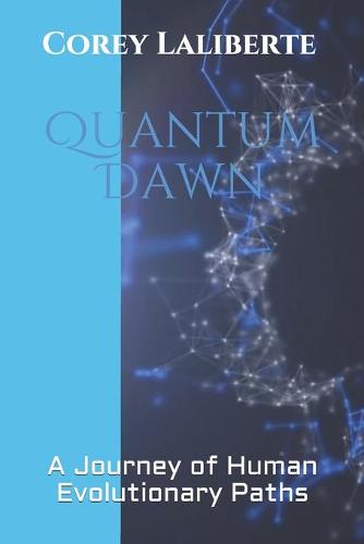Quantum Dawn