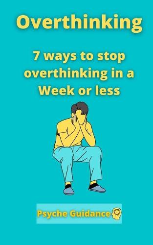 Overthinking