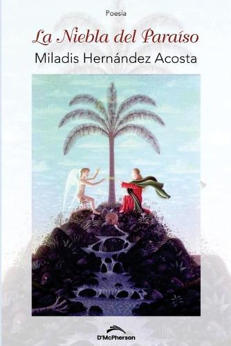 La niebla del Paraíso