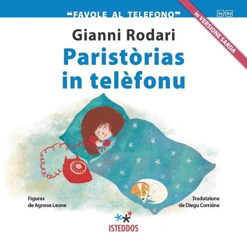 PARISTÒRIAS IN TELÈFONU ("Favole al telefono" in versione sarda)