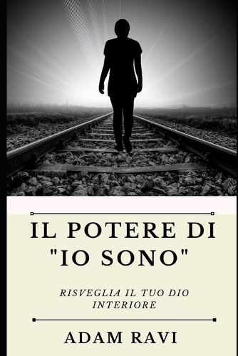 Il Potere di "Io Sono"