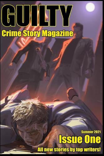 Guilty Crime Story Magazine