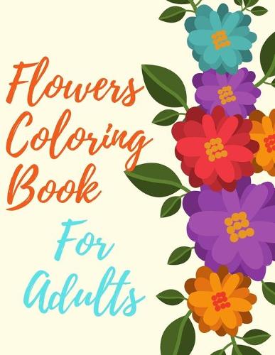 Flowers Coloring Book For Adults