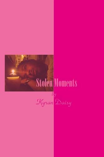Stolen Moments