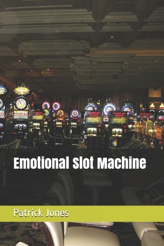 Emotional Slot Machine