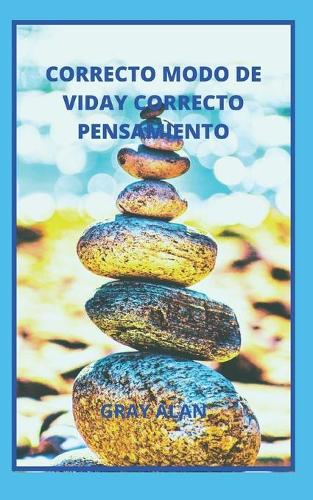 Correcto Modo de Viday Correcto Pensamiento