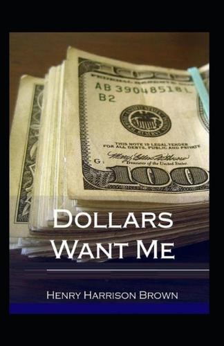 Dollars Want Me illustrated